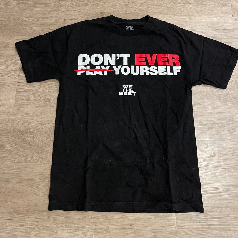 DON'T EVER PLAY YOURSELF - DJ KHALED TEE SHIRT